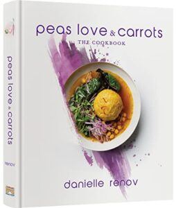 Peas, Love and Carrots: the Best-selling Kosher Cookbook